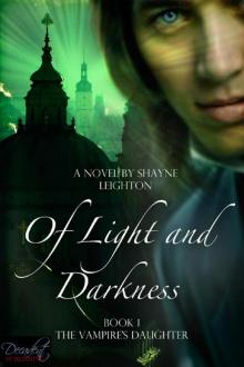 Of Light and Darkness Of Light and Darkness