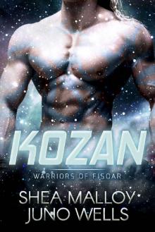 Kozan: Warriors of Fisoar: Sci-fi Alien Shifter BBW Romance