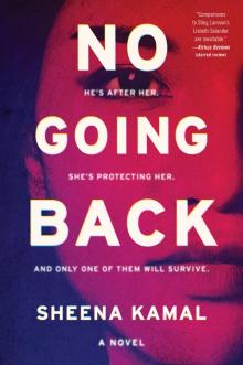 No Going Back No Going Back
