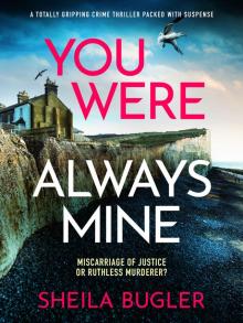 You Were Always Mine