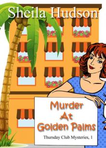 Murder at Royal Palms (A cozy mystery novella) (Thursday Club Mysteries Book 1) Murder at Royal Palms (A cozy mystery novella) (Thursday Club Mysteries Book 1)