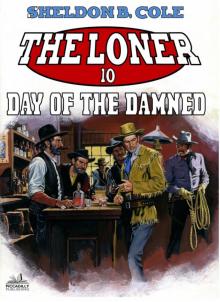 The Loner 10 The Loner 10