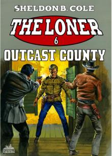 The Loner 6