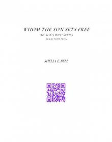 Whom the Son Sets Free