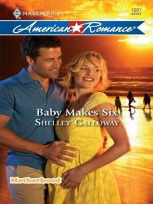 Baby Makes Six
