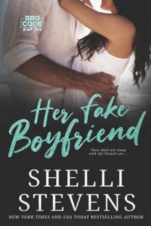 Her Fake Boyfriend (Bro Code Book 2)