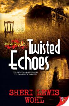 Twisted Echoes