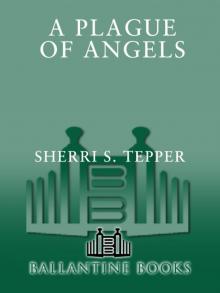 A Plague of Angels A Plague of Angels