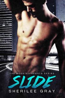Slide (Boosted Hearts Book 3)