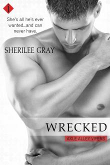 Wrecked (Axle Alley Vipers)