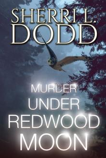 Murder Under Redwood Moon: A Thrilling Paranormal Murder Mystery