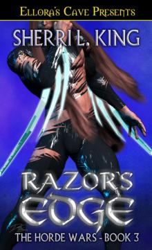 Razor's Edge, Book 3, The Horde Wars