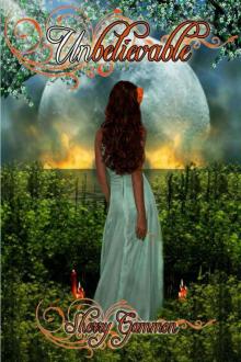 Unbelievable: The Port Fare Series Book Two Unbelievable: The Port Fare Series Book Two