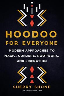 Hoodoo for Everyone