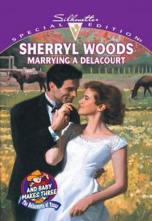 Marrying a Delacourt