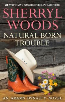 Natural Born Trouble Natural Born Trouble