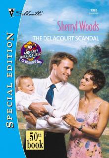 The Delacourt Scandal The Delacourt Scandal
