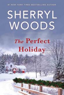 The Perfect Holiday The Perfect Holiday