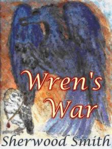 Wren's War Wren's War