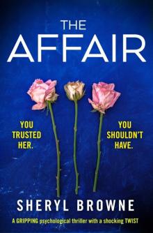 The Affair_A gripping psychological thriller with a shocking twist The Affair_A gripping psychological thriller with a shocking twist