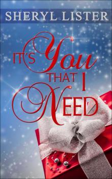 It's You That I Need