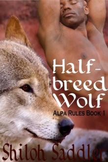 Half-breed Wolf Half-breed Wolf