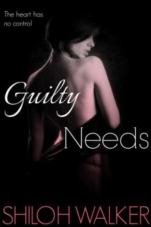 Guilty Needs Guilty Needs
