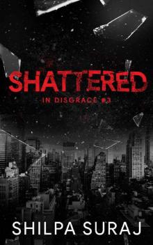 Shattered: An Angsty Hurt/Comfort Romance
