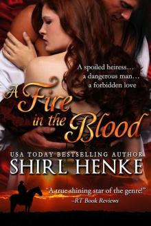 A Fire in the Blood A Fire in the Blood