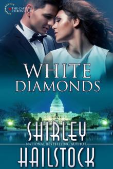 White Diamonds (Capitol Chronicles Book 2)