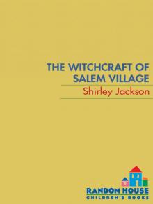 The Witchcraft of Salem Village