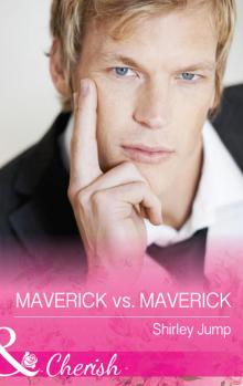 Maverick vs. Maverick Maverick vs. Maverick