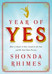 Year of Yes Year of Yes