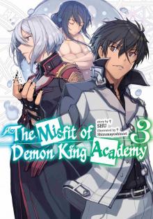 The Misfit of Demon King Academy: Volume 3 The Misfit of Demon King Academy: Volume 3