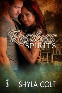 Restless Spirits Restless Spirits