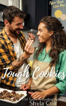 Tough Cookies Tough Cookies