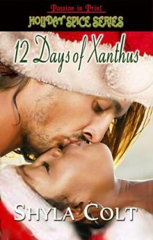 Twelve Days of Xanthus Twelve Days of Xanthus