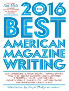 The Best American Magazine Writing 2016 The Best American Magazine Writing 2016