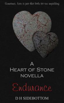Endurance (Heart of Stone) Endurance (Heart of Stone)