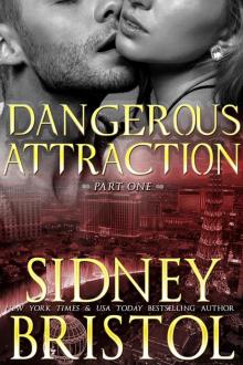 Dangerous Attraction: Part One (Aegis Group)
