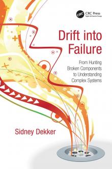Drift Into Failure