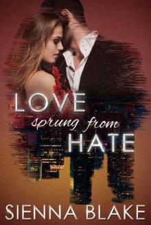 Love Sprung From Hate: A Dark Mafia Romance (Dark Romeo Book 1)