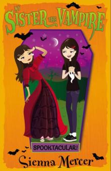 17 Spooktacular - My Sister the Vampire