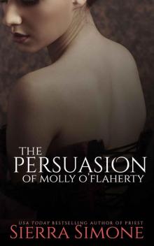 The Persuasion of Molly O'Flaherty The Persuasion of Molly O'Flaherty