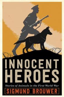 Innocent Heroes Innocent Heroes