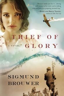 Thief of Glory Thief of Glory