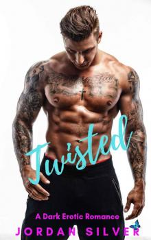 Twisted Twisted