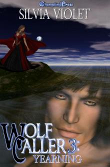 Wolf Caller 3: Yearning Wolf Caller 3: Yearning
