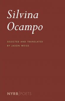 Silvina Ocampo Silvina Ocampo