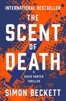 The Scent of Death The Scent of Death